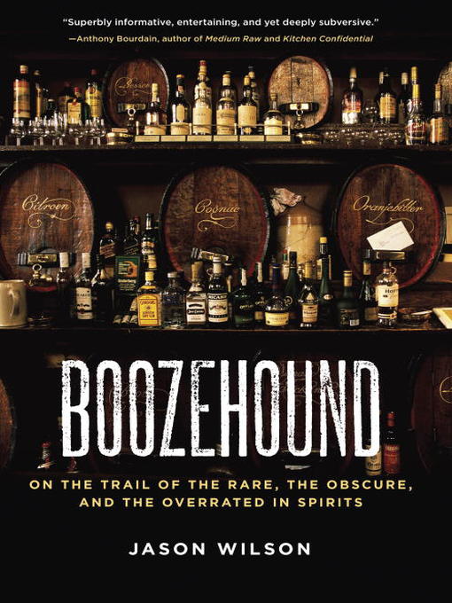 Title details for Boozehound by Jason Wilson - Available